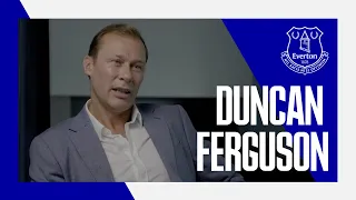 DUNCAN FERGUSON'S FAREWELL | Everton Giant leaves to pursue managerial ambition