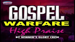 Gospel warfare High Praise ||  BEST OF WARFARE #ARIARIA #igbo #songs | Uba Pacific Music #aba
