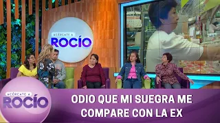 Odio que mi suegra me compare con la ex. | Programa del 27 septiembre 2022 | Acércate a Rocío