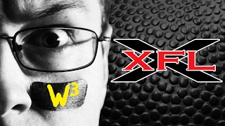 The XFL | Wrestling With Wregret