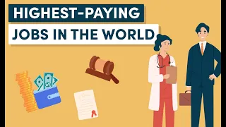 The 10 Highest-Paying Jobs in the World