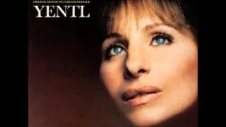 Yentl - Barbra Streisand - 12 The Way He Makes Me Feel (Studio Version)