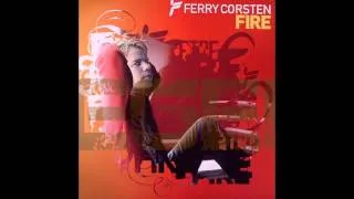 Ferry Corsten feat. Simon Le Bon - Fire (Ferry's Flashover Mix)