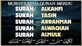 Bacaan Alquran | Surah Alkahfi Yasin Arrahman Alwaqiah Almulk | By Ahmad Abdulsatar