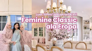 HOUSE TOUR RUMAH CANTIK FEMININE CLASSIC by PRINCESS CANTIK | Review Rumah Ija Aljufri