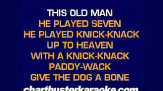 This Old Man ...... (Chartbuster Karaoke)