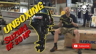 UNBOXING: 2019 SUZUKI DF 20 Outboard