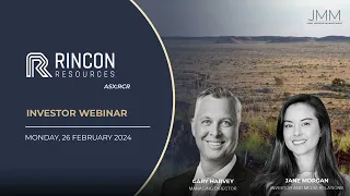 Rincon Resources (ASX:RCR) - Investor Webinar - 26 February 2024