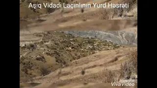 AŞIQ VİDADİ LAÇINLI