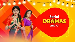 Serial dramas Part -2 || Niha Sisters || Comedy