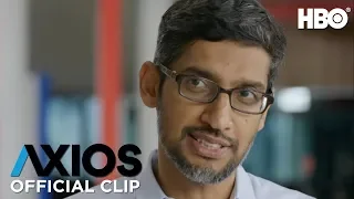 AXIOS on HBO: Sundar Pichai on YouTube’s Harmful Content (Season 2 Episode 2 Clip) | HBO