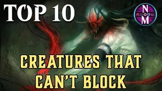 MTG Top 10: Creatures Who Can't Block | Magic: the Gathering | Episode 468