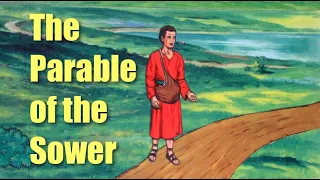 The Parable of the Sower, Matthew 13:1-9, 18-23 Gospel Lesson for Children's Church & Sunday School