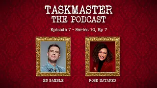 Taskmaster: The Podcast - Episode 7 | Feat. Rose Matafeo