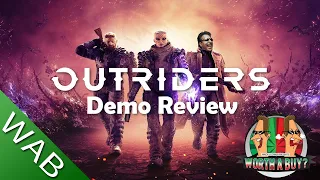 Outriders Demo Review - I won't need to review the game now