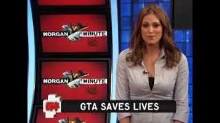 Morgan Minute - GTA... Saving Lives?