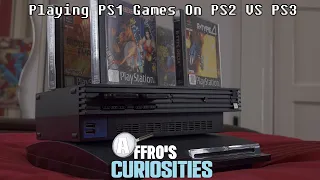 Playing PS1 Games On PS2 VS PS3 - Affro's Curiosities
