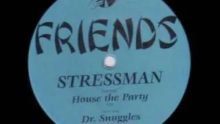 Stressman - House the party