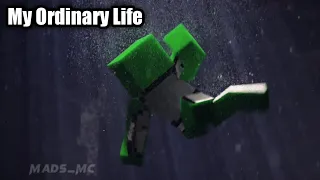 Dream Edit || My ordinary Life 🔥|| Minecraft Animation  credit- @WanXiAnimations