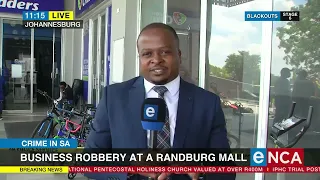 Business robbery at a Randburg mall