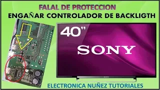 👉ENGAÑAR AL BLACKLIGHT [ Sony Bravia prende y se apaga solo😩 ] SOLUCIÓN✔️ Electrónica nuñez👉❤️