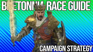 How to play Bretonnia in Total War: Warhammer 2 | Campaign Strategy