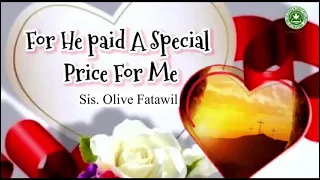 For He Paid a Special Price For Me