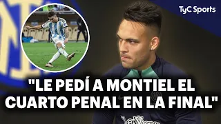 LAUTARO MARTÍNEZ REVELÓ QUE LE PIDIÓ EL PENAL A MONTIEL Y HABLÓ DE LA TANDA vs PAÍSES BAJOS 🔥