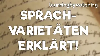 Sprachvarietäten einfach erklärt in Deutsch!