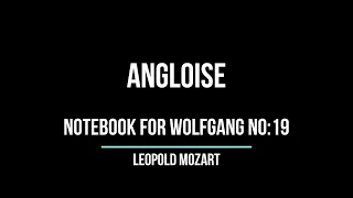 Angloise Notebook for Wolfgang - Leopold Mozart