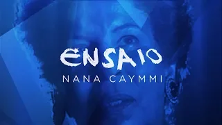 Ensaio | Nana Caymmi