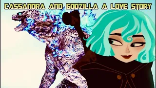 Cassandra And Godzilla A Love Story Part 3