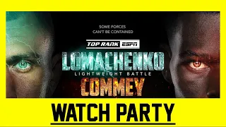 🔴 Vasiliy Lomachenko vs Richard Commey | LIVE Watch Party Round by Round Commentary