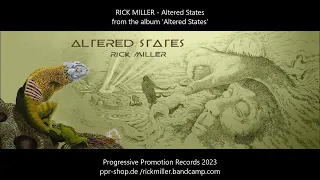 RICK MILLER - Altered States (Official Album Track)