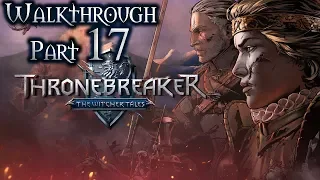 Thronebreaker: The Witcher Tales Walkthrough Part 17 (All Quests, Bonebreaker Difficulty)