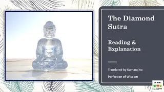 Buddhist Sutra Course | The Diamond Sutra - Reading & Explanation 1 | Part 3