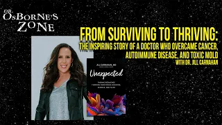 From Surviving to Thriving - With Dr. Jill Carnahan