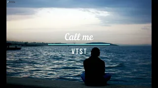 V T S T - Call me