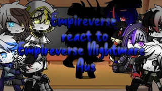 Empireverse react to Empireverse Nightmare Aus|Sans Aus|Errormare|Empireverse|My Au