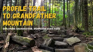 Hiking the Profile Trail to Grandfather Mountain