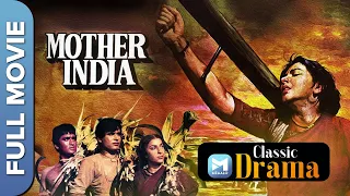 मदर इंडिया (1957) Mother India | Full Movie | Nargis, Sunil Dutt