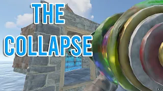 THE COLLAPSE! - RUST