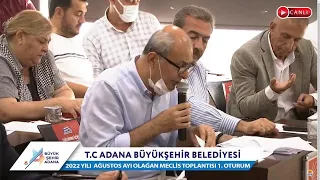 CANLI | Adana Büyükşehir Belediyesi 2022 Yılı Ağustos Ayı Olağan Meclis Toplantısı 1. Oturum