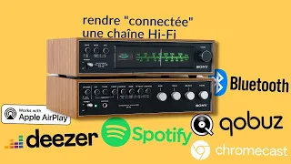 5 accessoires pour rendre CONNECTEE une chaîne Hi-Fi !