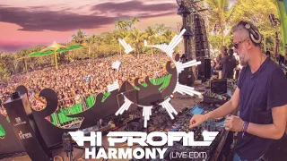 HI PROFILE - Harmony ( Live Edit 2019)