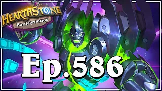 Funny And Lucky Moments - Hearthstone Battlegrounds Special - Ep. 586