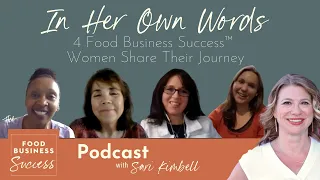 Ep 29: In Her Own Words- The Food Business Success Podcast