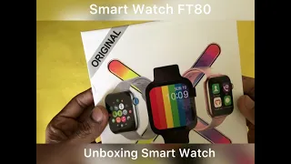 ⌚️Smart Watch FT80 Full review With Unboxing
