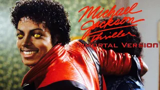 Thriller (Immortal Version)