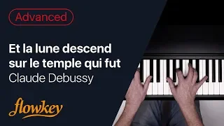 Et la lune descend sur le temple qui fut – Claude Debussy (Piano Tutorial)